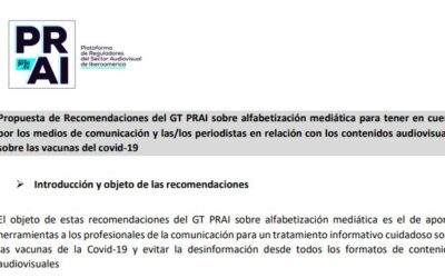 Propuesta de Recomendaciones del GT PRAI sobre alfabetización mediática para tener en cuenta por los medios de comunicación y las/los periodistas en relación con los contenidos audiovisuales sobre las vacunas del covid-19